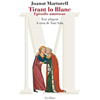 Los mejores  - Tirant lo Blanc. Episodis amorosos. Text adaptat: Inclou recurs digital (LES EINES Book 77) (Catalan Edition)